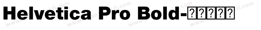 Helvetica Pro Bold字体转换
